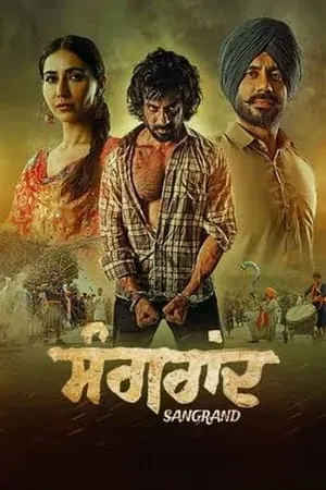Dvdplay Sangrand 2024 Punjabi Full Movie WEB-DL 480p 720p 1080p Download