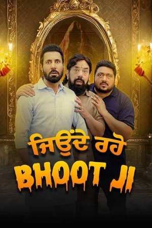 Dvdplay Jeonde Raho Bhoot Ji 2024 Punjabi Full Movie WEB-DL 480p 720p 1080p Download