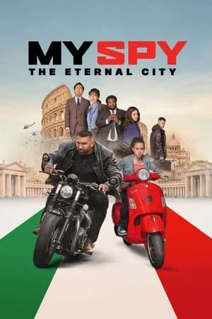 Dvdplay My Spy the Eternal City 2024 Hindi+English Full Movie WEB-DL 480p 720p 1080p Download
