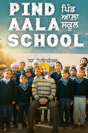 Dvdplay Pind Aala School 2024 Punjabi Full Movie WEB-DL 480p 720p 1080p Download